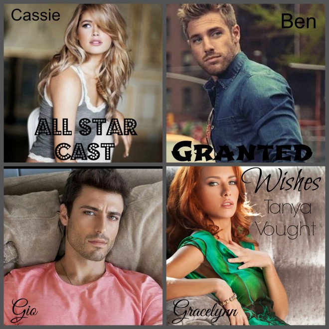 Granted Wishes Cast